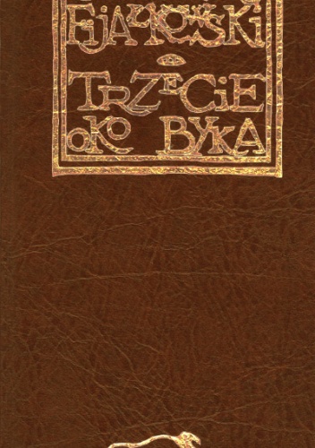 Trzecie oko byka - Jędrzej Fijałkowski