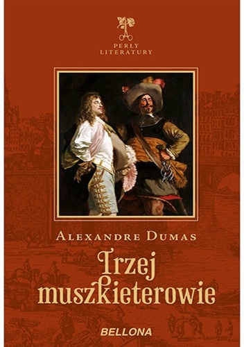 Trzej muszkieterowie - Aleksander Dumas (ojciec)