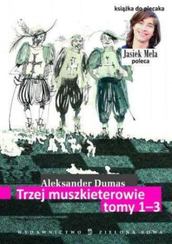 Trzej muszkieterowie. Tomy I, II, III - Aleksander Dumas