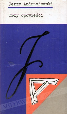 Trzy opowieści - Jerzy Andrzejewski