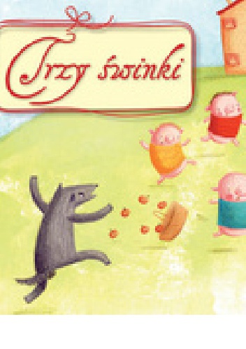 Trzy świnki - Anna Wiśniewska
