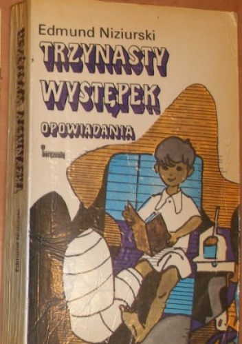 Trzynasty występek. Opowiadania - Edmund Niziurski