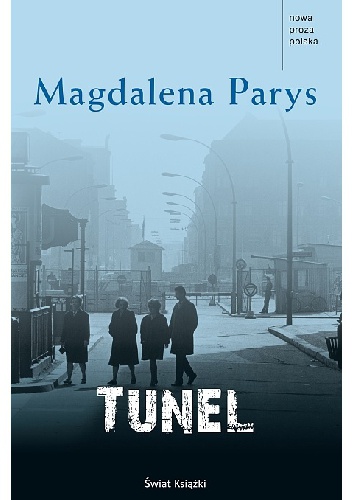 Tunel - Magdalena Parys