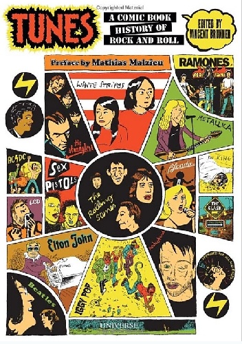 Tunes: A Comic Book History of Rock and Roll - Mathias Malzieu, Vincent Brunner