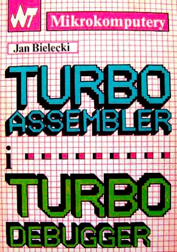 Turbo Assembler i Turbo Debugger - Jan Bielecki