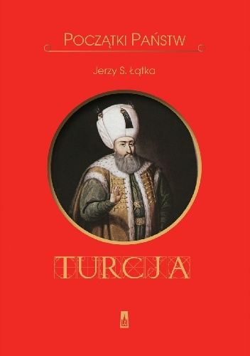 Turcja - Jerzy S. Łątka