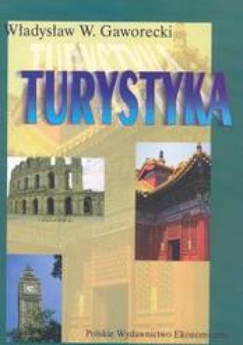 Turystyka - Władysław Gaworecki