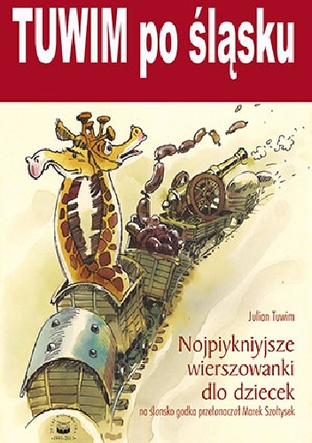 TUWIM po śląsku - Marek Szołtysek