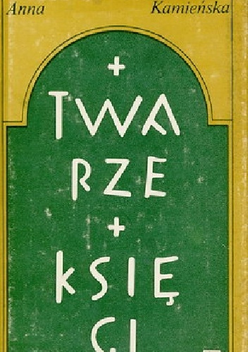 Twarze księgi - Anna Kamieńska