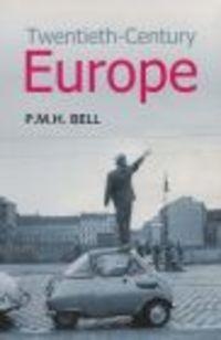 Twentieth-Century Europe - Bell