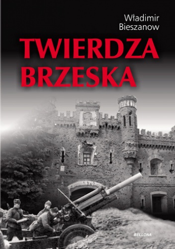 Twierdza brzeska - Władimir Bieszanow