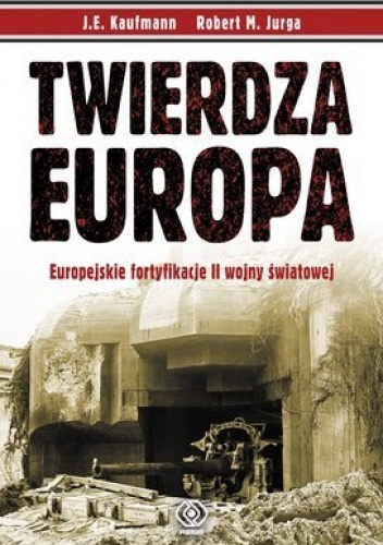 Twierdza Europa - J.E. Kaufmann