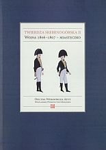 Twierdza srebrnogórska II. Wojna 1806-1807 - miasteczko - Tomasz Przerwa, Grzegorz Podruczny