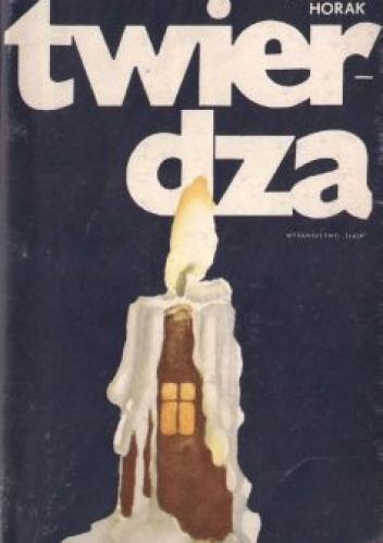 Twierdza - Stanisław Horak