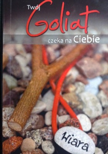 Twój Goliat czeka na Ciebie - Leszek Korzeniecki