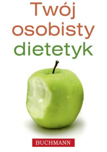 Twój osobisty dietetyk - Agnieszka Bogucka