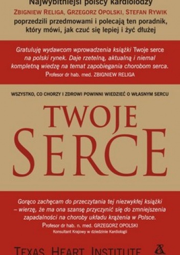 Twoje serce - Denton A. Cooley