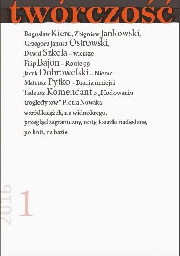 TWÓRCZOŚĆ nr 1- 2016 - Redakcja miesięcznika Twórczość