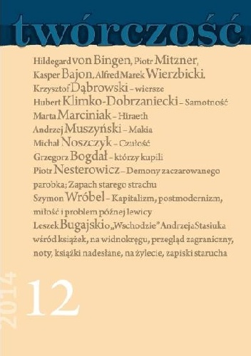 Twórczość nr 12 (829)/2014 - Redakcja miesięcznika Twórczość