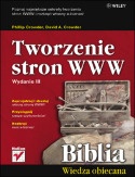Tworzenie stron WWW. Biblia. Wydanie III - Philip Crowder