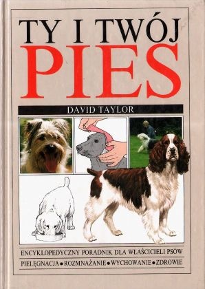 Ty i Twój pies - David Taylor