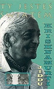 Ty jesteś światem - Jiddu Krishnamurti