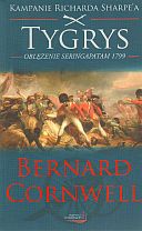 Tygrys. Oblężenie Seringapatam 1799 - Bernard Cornwell