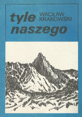 Tyle naszego - Wacław Krakowski