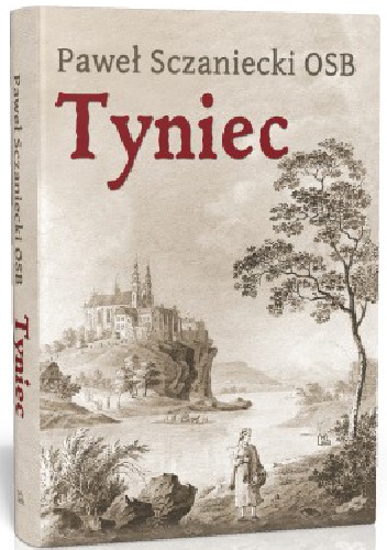 Tyniec - Paweł Sczaniecki OSB