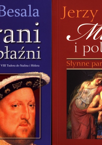 Tyrani i Błaźni + Miłość i polityka (komplet) - Jerzy Besala