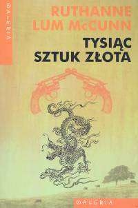 Tysiąc Sztuk Złota - Ruthanne Lum McCunn