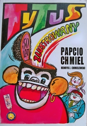 Tytus zlustrowany - Henryk Jerzy Chmielewski