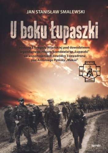 U boku Łupaszki - Jan Stanisław Smalewski