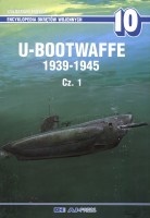 U-bootwaffe 1939-1945, cz.1 - Waldemar Trojca