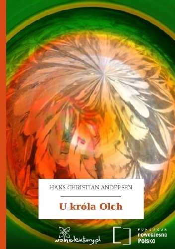 U króla Olch - Hans Christian Andersen
