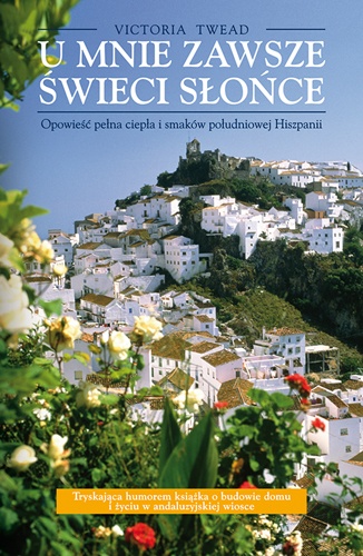 U mnie zawsze świeci słońce - Victoria Twead