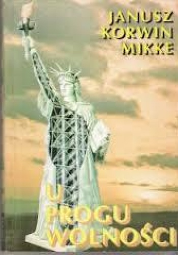 U progu wolności - Janusz Korwin-Mikke