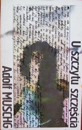 U szczytu szczęścia - Adolf Muschg