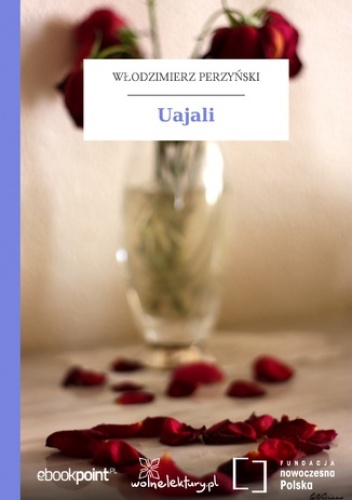 Uajali - Włodzimierz Perzyński