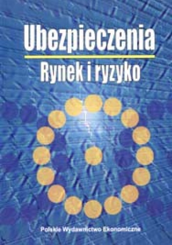 Ubezpieczenia. Rynek i ryzyko - Wanda Ronki-Chmielowiec