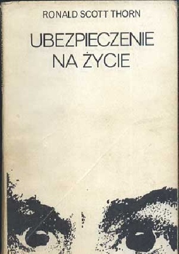 Ubezpieczenie na życie - Ronald Scott Thorn