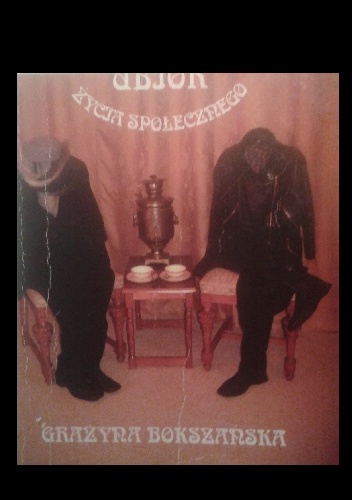 Ubiór w teatrze życia społecznego - Grażyna Bokszańska