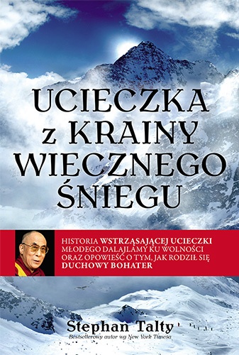 Ucieczka z krainy wiecznego śniegu - Stephan Talty