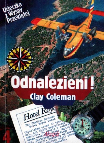 Ucieczka z wyspy przeklętej. Odnalezieni - Clay Coleman