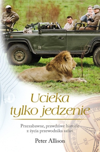 Ucieka tylko jedzenie - Peter Allison