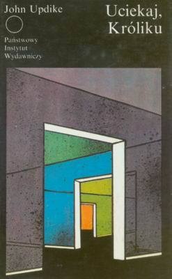 Uciekaj, Króliku - John Updike