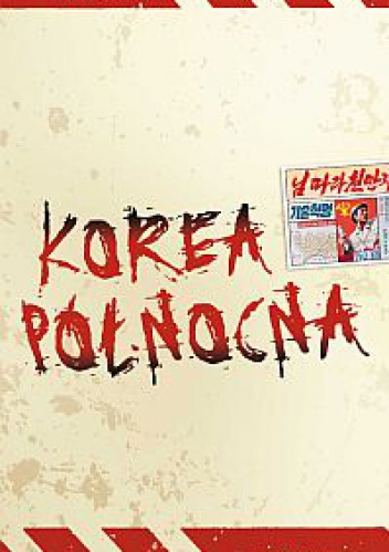 Uciśnione Narody – Korea Północna - Todd Nettleton