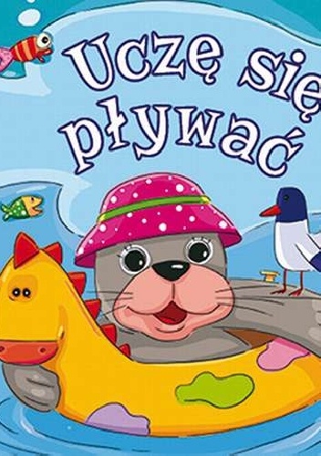 Uczę się pływać - praca zbiorowa