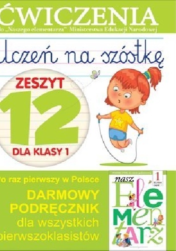 Uczeń na szóstkę. Zeszyt 12 dla klasy 1. Ćwiczenia - Anna Wiśniewska