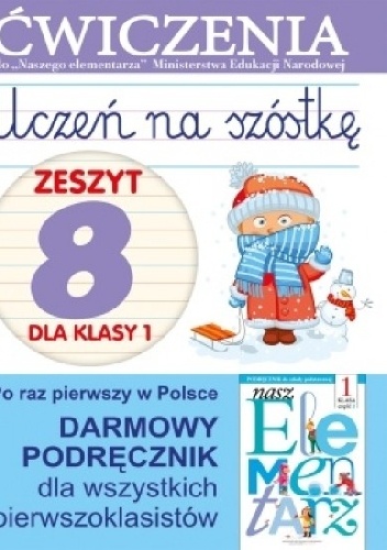 Uczeń na szóstkę. Zeszyt 8 dla klasy 1. Ćwiczenia - Anna Wiśniewska